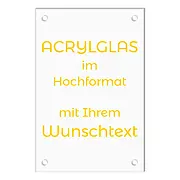 Acrylschild mit Wunschtext