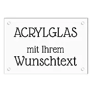 Acrylschild mit Wunschtext