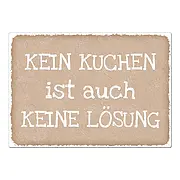 Schild mit Spruch "Kuchen"