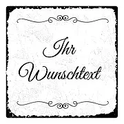 Vintage Schild mit Wunschtext