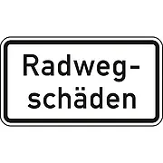 Hinweisschild nach StVO - Radwegschäden