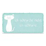 Vintage Schild Ich schnarche nicht, ich schnurre