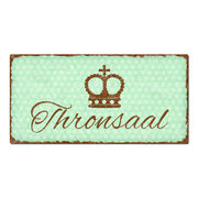 Vintage Türschild Thronsaal
