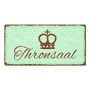 Vintage Türschild Thronsaal