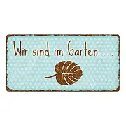 Schild für Gartenfreunde