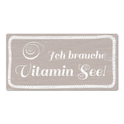 Ich brauche Vitamin See - ein Schild für urlaubsreife Südseefreunde. Das Schild ist nur ein Gestaltungsbeispiel. Geben Sie Ihren Wunschtext an und wählen Sie aus vielen Symbolen, Schriften und Farben ... Maritimes Schild "Vitamin See" 200x100 mm - taupe