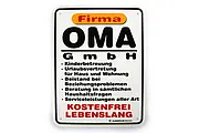 Spaßschild - Oma GmbH