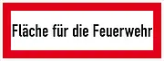 Hinweisschild für die Feuerwehr »Fläche für die Feuerwehr« 