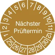 Prüfplakette - mit Jahresfarbe »Nächster Prüftermin « 