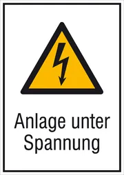 Warn-​Kombischild »Anlage unter Spannung« 