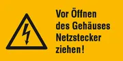 Warn-​Kombischild »Vor Öffnen des Gehäuses Netzstecker ziehen« 