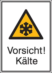 Warn-​Kombischild »Vorsicht! Kälte« 